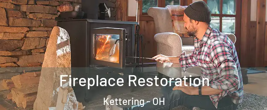  Fireplace Restoration Kettering - OH