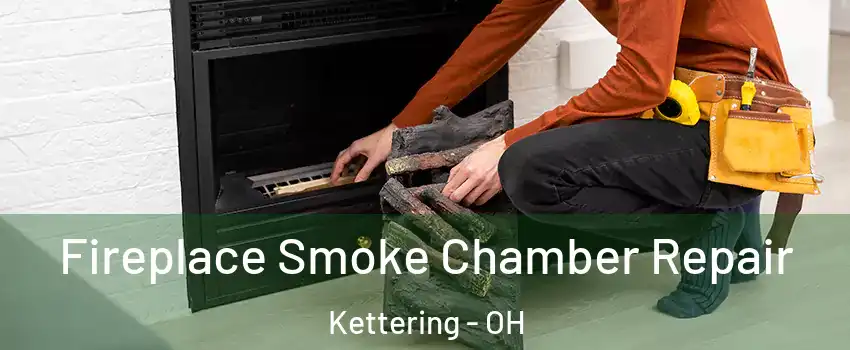  Fireplace Smoke Chamber Repair Kettering - OH