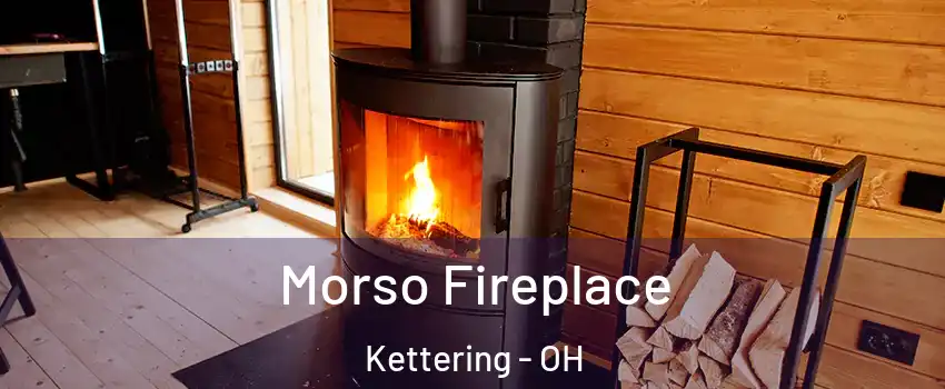  Morso Fireplace Kettering - OH