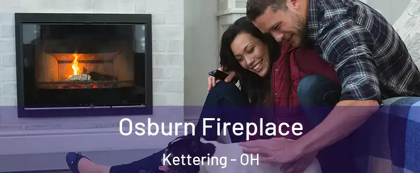  Osburn Fireplace Kettering - OH
