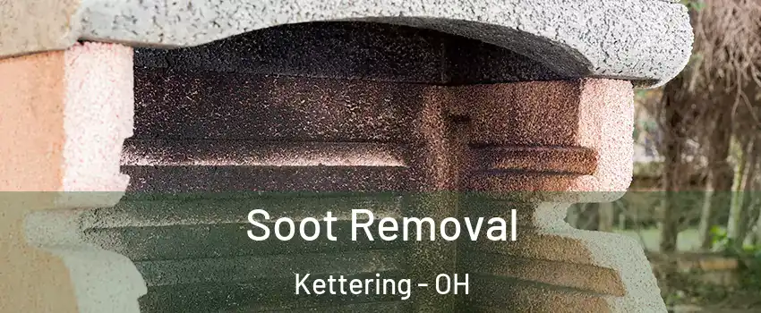  Soot Removal Kettering - OH